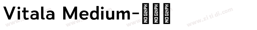 Vitala Medium字体转换